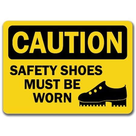 Signmission Caution Sign-Safety Shoes Must Worn-10in x 14in OSHA Sign, 14" H, CS-Safety Shoes Must Worn CS-Safety Shoes Must Be Worn